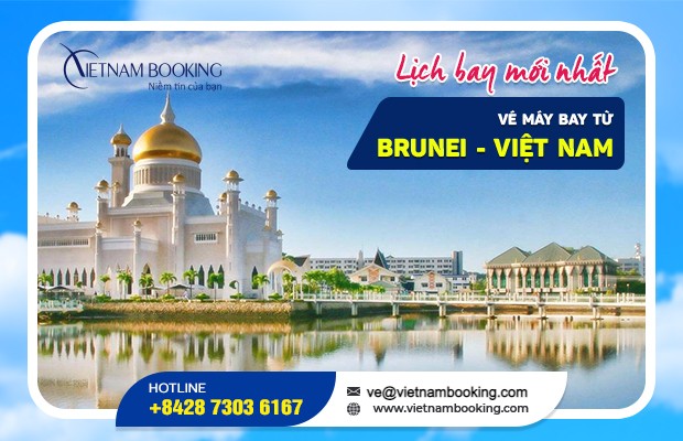 Vé máy bay từ Brunei về Việt Nam